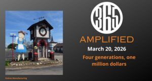 365 Amplified: Four generations, one million dollars