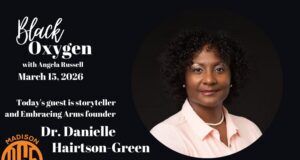 Black Oxygen: Authoring your own story with Dr. Danielle Hairston-Green