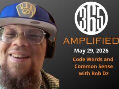 365 Amplified: Code Words and Common Sense with Rob Dz