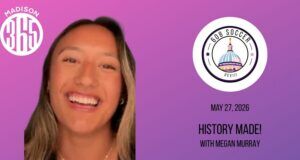 608 Soccer: History Made! With Megan Murray