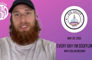 608 Soccer: Every day we’re scufflin’ with Collin McCamy