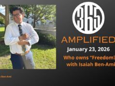 365 Amplified: Who owns “Freedom”? With Isaia Ben-Ami