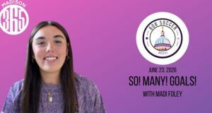 608 Soccer Show: So! Many! Goals! With Madi Foley