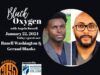 Black Oxygen: Ranell Washington and Geraud Blanks