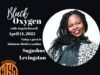 Black Oxygen: Dr. Sagashus Levingston