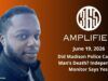 365 Amplified: Did Madison Police Cause a Man’s Death? Independent Monitor Says Yes.