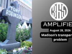 365 Amplified: Madison’s transparency problem
