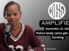 365 Amplified: Police body cams get private funding, plus April Kigeya joins the mayor’s race