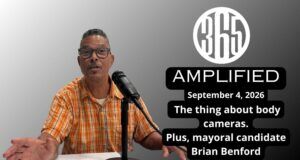 365 Amplified: The thing about body cameras