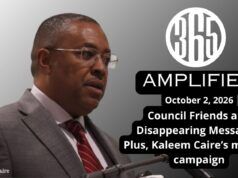 365 Amplified: Council Friends and Disappearing Messages. Plus, Kaleem Caire’s mayoral campaign