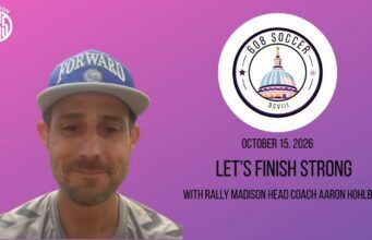608 Soccer: Let’s Finish Strong! With Rally Madison Head Coach Aaron Hohlbein